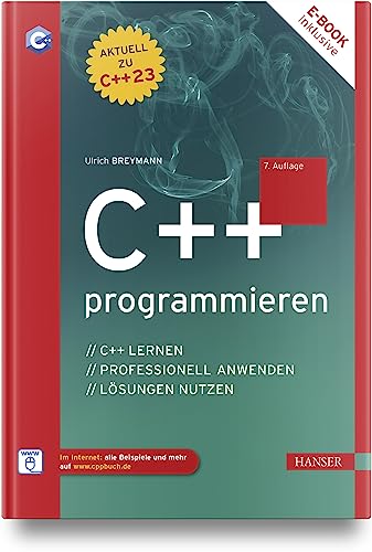 Stock image for C++ programmieren: C++ lernen ? professionell anwenden ? Lsungen nutzen for sale by medimops