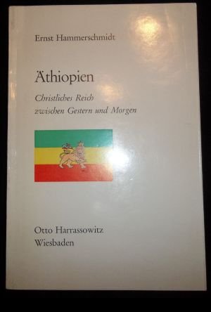 9783447003599: thiopien. Christliches Reich zwischen Gestern und Morgen (Livre en allemand)