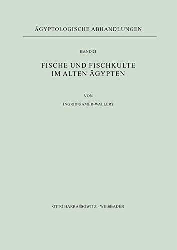 9783447007795: Fische Und Fischkulte Im Alten Agypten: 21 (Agyptologische Abhandlungen)