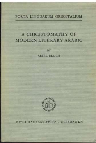 9783447015554: A Chrestomathy of Modern Literary Arabic