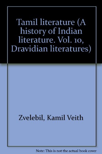 9783447015820: Tamil literature (A history of Indian literature. Vol. 10, Dravidian literatures)