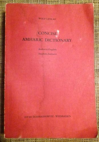 9783447017299: Concise Amharic Dictionary: Amharic-English / English-Amharic (German Edition)