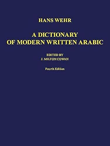 

A Dictionary of Modern Written Arabic: Arabic /Engl.