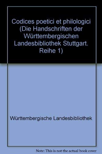 Die Handschriften der Württembergische Landesbibliothek Stuttgart. Erste Reihe, zweiter Band: Cod...