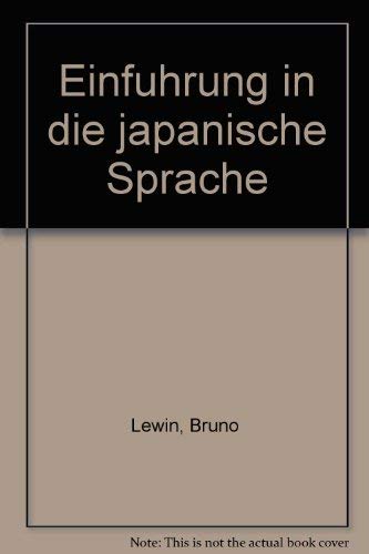 Beispielbild fr Einfhrung in die japanische Sprache zum Verkauf von Antiquariat Armebooks