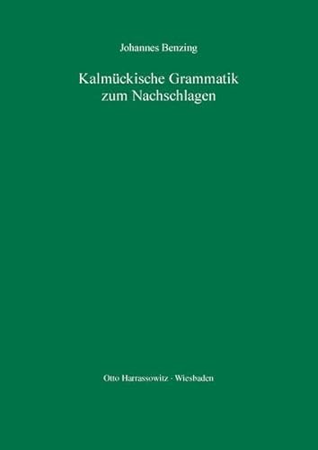 Stock image for Kalmuckische Grammatik zum Nachschlagen for sale by COLLINS BOOKS