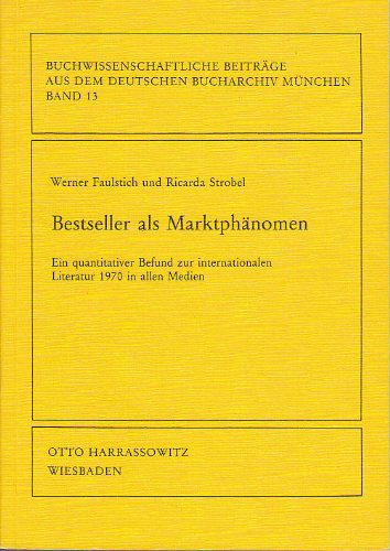 Beispielbild fr Bestseller als Marktphnomen. zum Verkauf von SKULIMA Wiss. Versandbuchhandlung