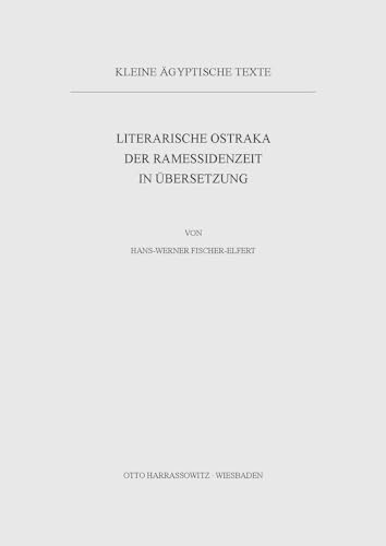 9783447026116: Literarische Ostraka Der Ramessidenzeit in Ubersetzung: 9 (Kleine agyptische Texte,)