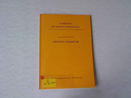9783447026765: Mimamsa literature (A history of Indian literature. Vol.6, Scientific and technical literature)