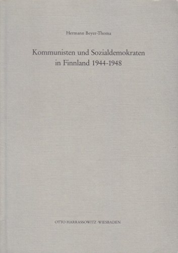 Kommunisten und Sozialdemokraten in Finnland 1944-1948.