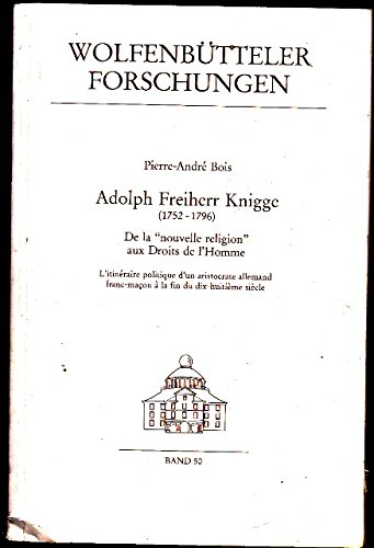 Imagen de archivo de Adolph Freiherr Knigge (1752 - 1796). a la venta por SKULIMA Wiss. Versandbuchhandlung