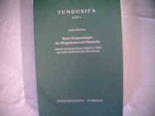 9783447032827: Kasus-Entsprechungen des Mongolischen und Mandschu: Anhand von Sayang Sečen's Erdeni-yin Tobči und seiner mandschurischen Übersetzung (Tungusica) (German Edition)