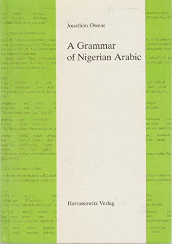 A Grammar of Nigerian Arabic (Semitica Viva,) (German Edition) (9783447032964) by Owens, Professor Of Arabic Linguistics Jonathan