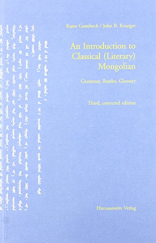 Imagen de archivo de Introduction to Classical (Literary) Mongolian a la venta por ISD LLC