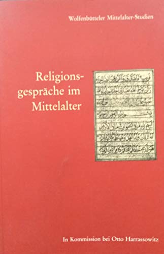 Imagen de archivo de Religionsgesprche im Mittelalter. a la venta por Antiquariat + Verlag Klaus Breinlich