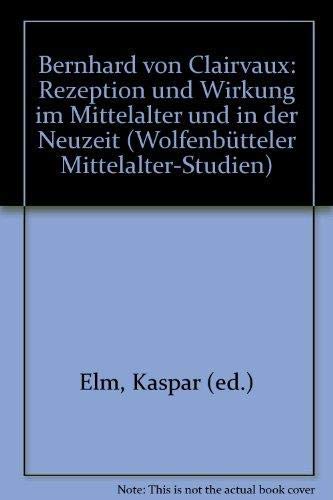 Stock image for Rezeption und Wirkung im Mittelalter und in der Neuzeit [Wolfenbutteler Mittlealter-Studien, Band 6] for sale by Windows Booksellers