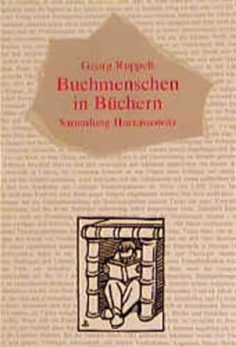 Beispielbild fr Buchmenschen in Bchern. zum Verkauf von Antiquariat Matthias Wagner