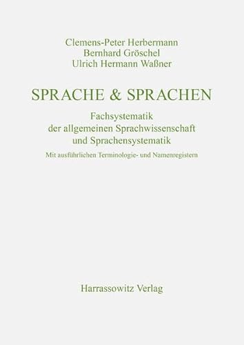 Sprache & Sprachen - Fachsystematik der Allgemeinen Sprachwissenschaft und Sprachensystematik - M...