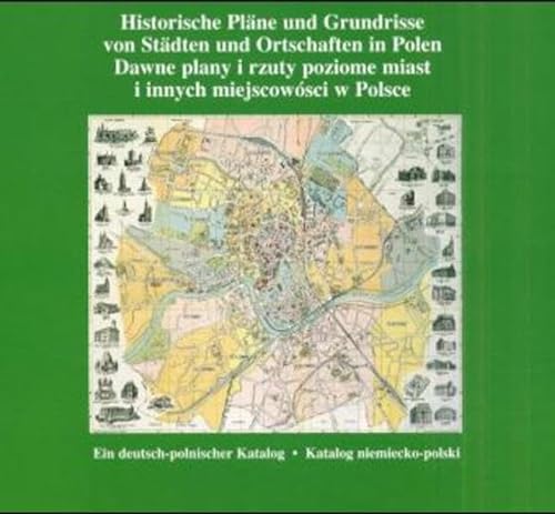 Historische PlÃ¤ne und Grundrisse von StÃ¤dten und Ortschaften in Polen Ein deutsch-polnischer Katalog. (9783447043328) by Egon Klemp