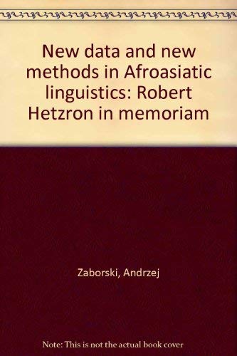 9783447044202: New Data and New Methods in Afroasiatic Linguistics: Robert Hetzron in Memoriam