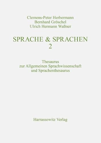 9783447045674: Sprache & Sprachen 2: Thesaurus Zur Allgemeinen Sprachwissenschaft Und Sprachenthesaurus