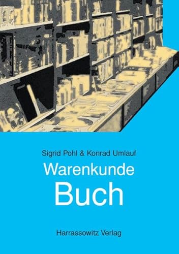 9783447047036: Warenkunde Buch [Paperback] by Pohl, Sigrid; Umlauf, Konrad
