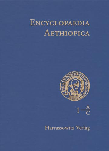 9783447047463: Encyclopaedia Aethiopica: Volume 1: A-C