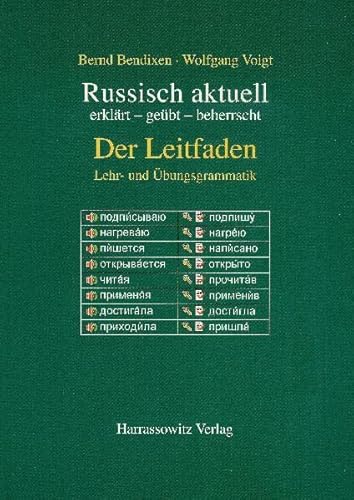 Beispielbild fr Russisch Aktuell / Der Leitfaden. Lehr- Und Ubungsgrammatik zum Verkauf von Blackwell's