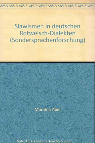 Slawismen in deutschen Rotwelsch-Dialekten., Sondersprachenforschung ; Bd. 9.