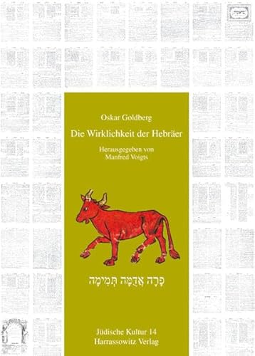 9783447052160: Die Wirklichkeit Der Hebraer: 14 (Judische Kultur. Studien zur Geistesgeschichte, Religion und Literatur)