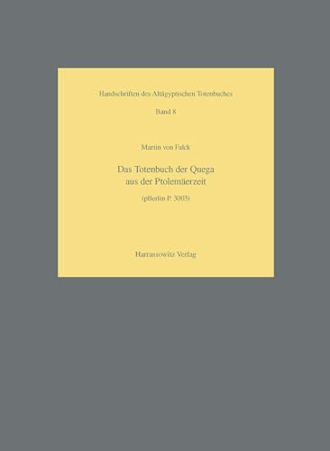 Beispielbild fr DAS TOTENBUCH DER QEQA AUS DER PTOLEMAEERZEIT (PBERLIN P. 3003) zum Verkauf von Prtico [Portico]