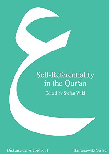 Stock image for Self-Referentiality in the Qur'an (Diskurse Der Arabistik) for sale by Revaluation Books