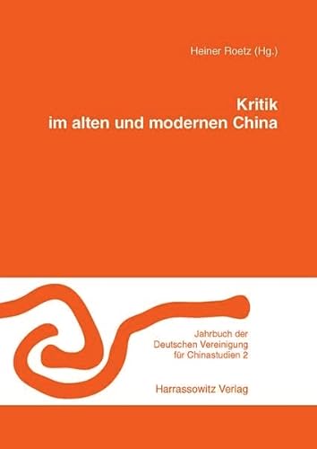 9783447054188: Kritik Im Alten Und Modernen China