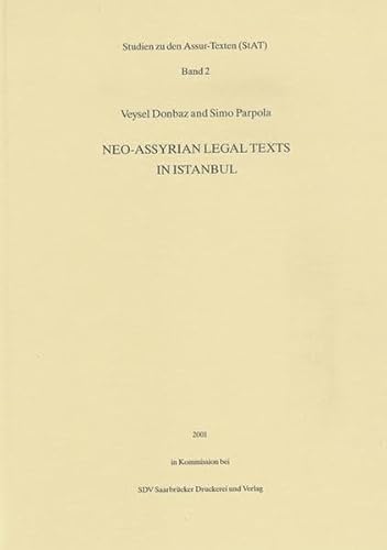 9783447055529: Neo-Assyrian Legal Texts in Istanbul