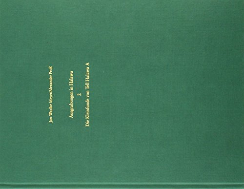 Stock image for Ausgrabungen in Halawa - 2: Die Kleinfunde Von Tell Halawa a (Schriften Zur Vorderasiatischen Archaologie) (German Edition) [Hardcover ] for sale by booksXpress