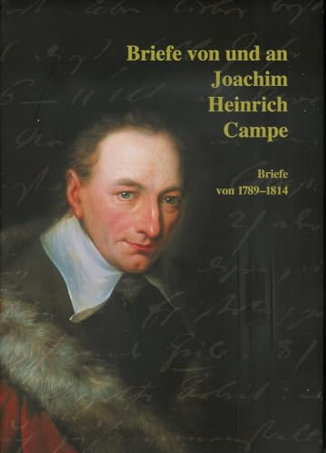 9783447056823: Briefe Von Und an Joachim Heinrich Campe: Briefe Von 1789-1814