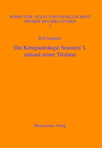 Imagen de archivo de Konigsideologie Sesostris' I. anhand seiner Titulatur a la venta por ISD LLC