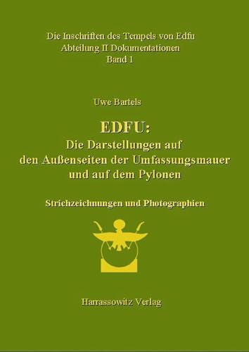 Stock image for Die Inschriften des Tempels von Edfu / Edfu (German Edition) for sale by GF Books, Inc.