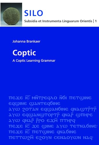 9783447058940: Coptic: A Learning Grammar (Sahidic) (Subsidia Et Instrumenta Linguarum Orientis)