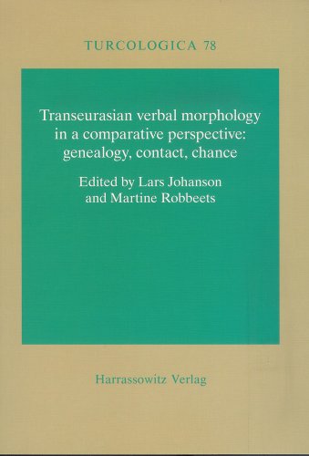 9783447059145: Transeurasian Verbal Morphology in a Comparative Perspective: Genealogy, Contact, Chance (Turcologica)
