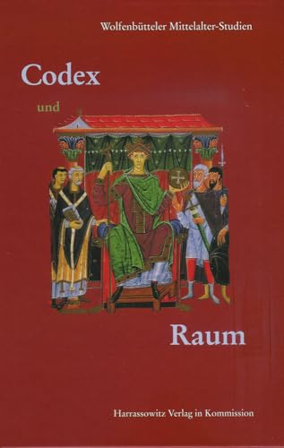 Beispielbild fr Codex und Raum. Wolfenbtteler Mittelalter-Studien, 21. zum Verkauf von Fundus-Online GbR Borkert Schwarz Zerfa