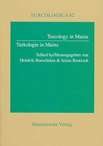 Turcology in Mainz /Turkologie in Mainz (Turcologica) [Paperback ]