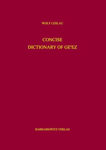 9783447062831: Concise Dictionary of Gecez (Geez and English Edition)