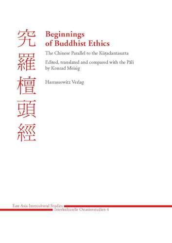 Beispielbild fr Beginnings of Buddhist Ethics. zum Verkauf von SKULIMA Wiss. Versandbuchhandlung