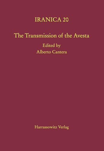9783447065542: The Transmission of the Avesta (Iranica)