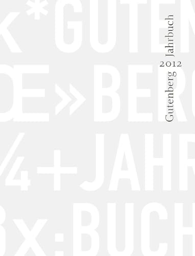Gutenberg-Jahrbuch 2012.