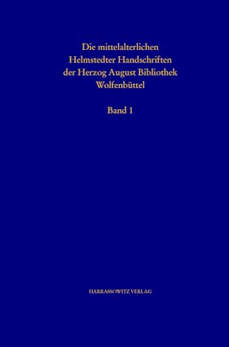 Stock image for Katalog der mittelalterlichen Helmstedter Handschriften Teil I: Cod Guelf 1 bis 276 Helmst . for sale by Ganymed - Wissenschaftliches Antiquariat