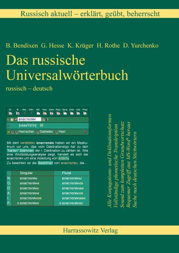 Das russische Universalwörterbuch. Russisch-Deutsch. Alle Konjugations- und Deklinationsformen. Vollständige phonetische Transkription. Sound zum kompletten Grundwortschatz. Suche nach deutschen Stichwörtern. - Bendixen, B. et al