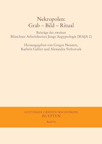 Nekropolen Grab - Bild - Ritual - Neunert, Gregor