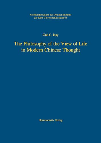 Stock image for Philosophy of the View of Life in Modern Chinese Thought for sale by ISD LLC